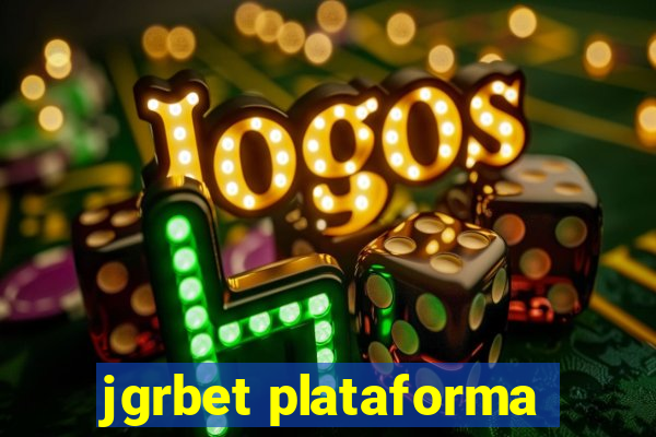 jgrbet plataforma